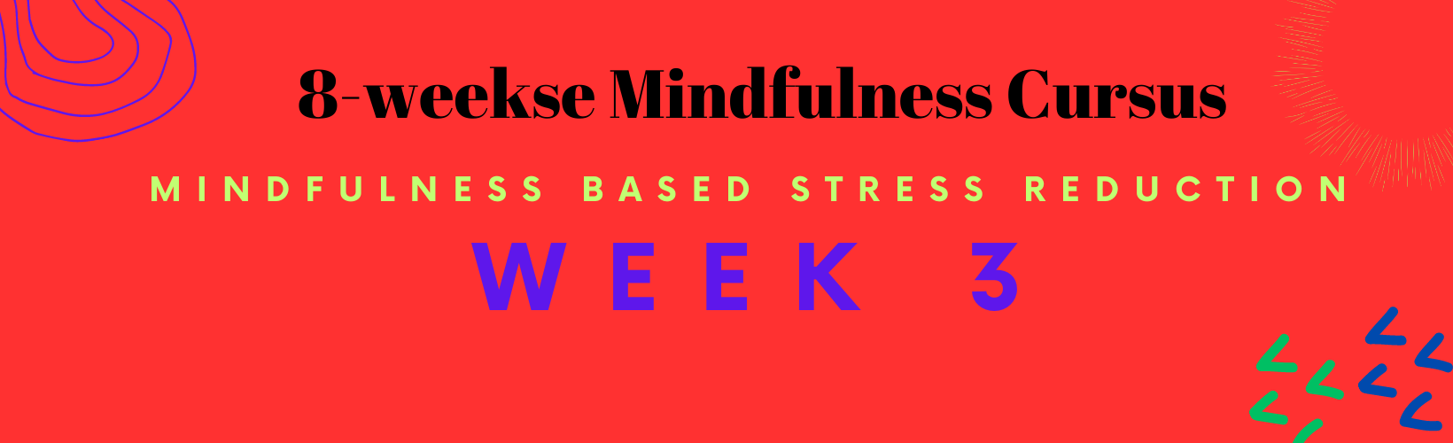header mindfulness week 3